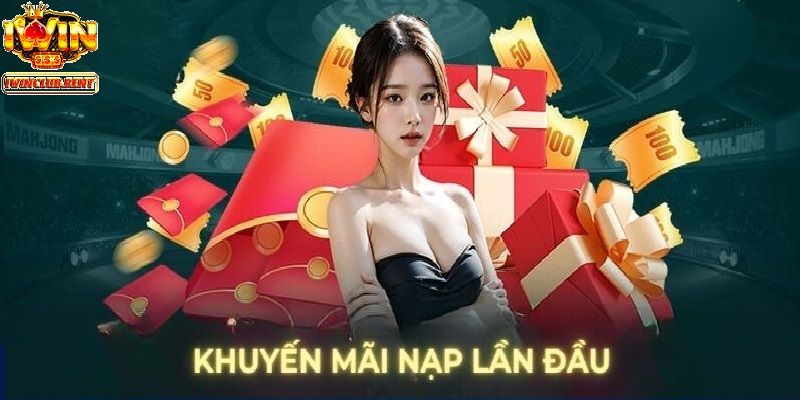 Khuyến mãi nạp vốn lần đầu chính là chìa khóa thành công cho mọi tân thủ